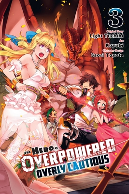 The Hero Is Overpowered But Overly Cautious #3 - Vol. 3 (Issue)