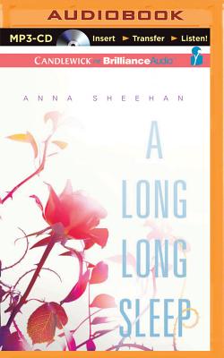 A Long, Long Sleep By Anna Sheehan, Angela Dawe (Read by) Cover Image