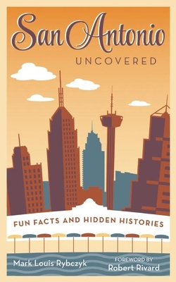 Cover for San Antonio Uncovered