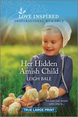 Her Hidden Amish Child: An Uplifting Inspirational Romance Cover Image