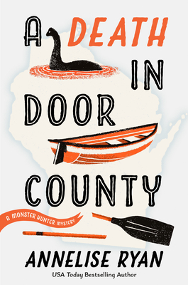 A Death in Door County (A Monster Hunter Mystery #1)