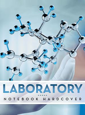 Laboratory Notebook Hardcover By Speedy Publishing LLC Cover Image