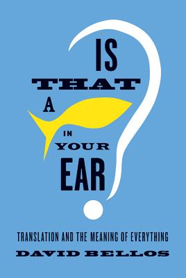 Is That a Fish in Your Ear? Cover