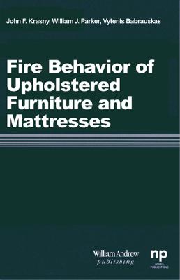 Fire Behavior of Upholstered Furniture and Mattresses Cover Image