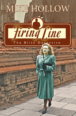 Firing Line (The Blitz Detective)