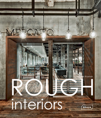 Rough Interiors By Sibylle Kramer Cover Image