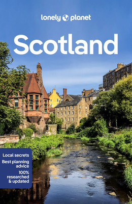 Lonely Planet Scotland 12 (Travel Guide) By Kay Gillespie, Laurie Goodlad, Mike MacEacheran, Joseph Reaney, Neil Wilson Cover Image