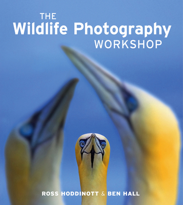 The Wildlife Photography Workshop Cover Image