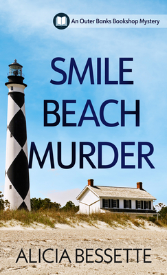Smile Beach Murder By Alicia Bessette Cover Image