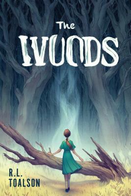 The Woods by R.L. Toalson