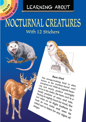 Learning about Nocturnal Creatures (Dover Little Activity Books) By Sy Barlowe Cover Image