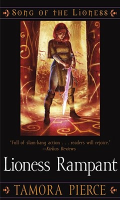Lioness Rampant (Song of the Lioness #4)