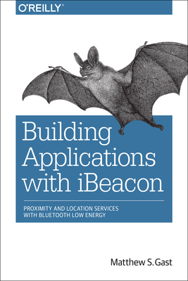Building Applications with iBeacon Cover Image