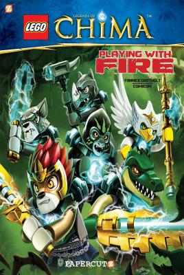 Cover for Lego Legends of Chima #6: Playing with Fire!