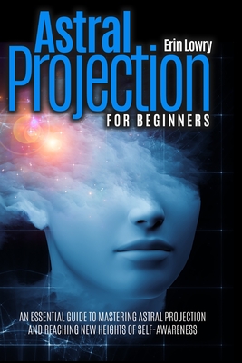 guide to astral projection