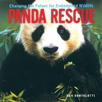 Panda Rescue: Changing the Future for Endangered Wildlife (Firefly Animal Rescue)