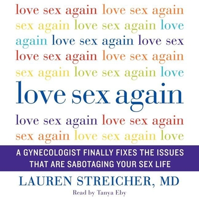 Cover for Love Sex Again Lib/E