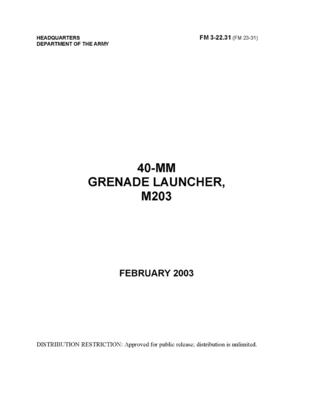 FM 3-22.31 40-MM Grenade Launcher, M203 Cover Image