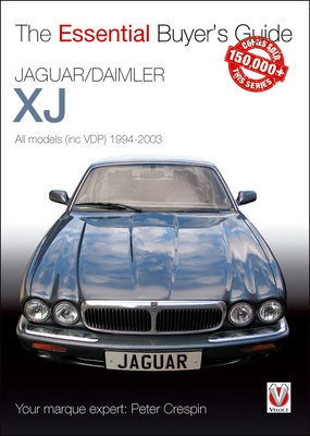 Jaguar/Daimler XJ: All models (inc VDP) 1994 to 2003 (The Essential Buyer's Guide) Cover Image