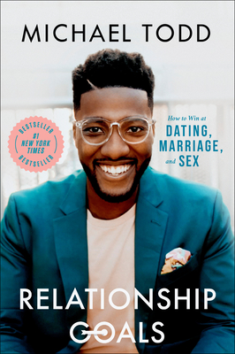 michael todd relationship goals book michael todd relationship goals book