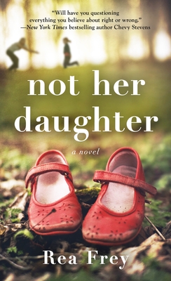 Not Her Daughter: A Novel Cover Image