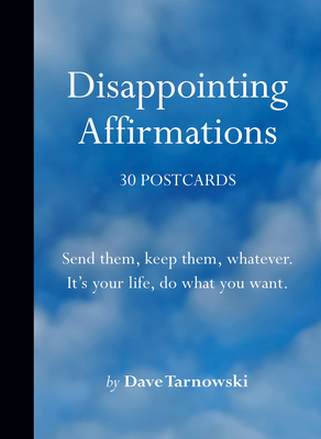 Disappointing Affirmations: 30 Postcards Cover Image