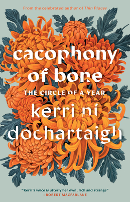 Cover Image for Cacophony of Bone: The Circle of a Year