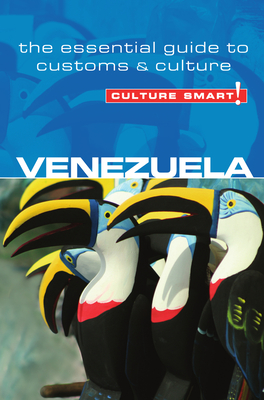 Venezuela - Culture Smart!: The Essential Guide to Customs & Culture Cover Image