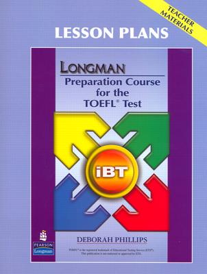 Longman Preparation Course for the TOEFL Test: Ibt: Lesson Plans Cover Image