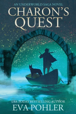 Charon's Quest: An Underworld Saga Novel Cover Image