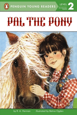 Pal the Pony (Penguin Young Readers, Level 2)