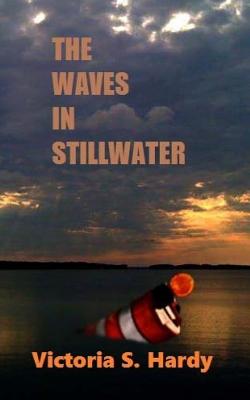 The Waves In Stillwater