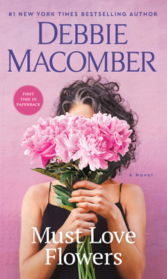 Must Love Flowers: A Novel Cover Image