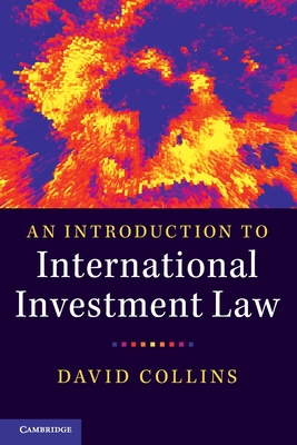 An Introduction to International Investment Law Cover Image