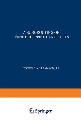 A Subgrouping of Nine Philippine Languages Cover Image