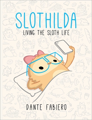 Slothilda: Living the Sloth Life