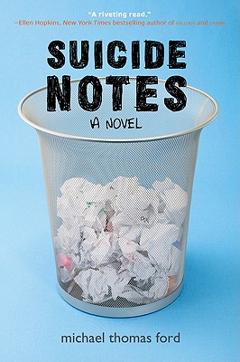 Suicide Notes By Michael Thomas Ford Cover Image