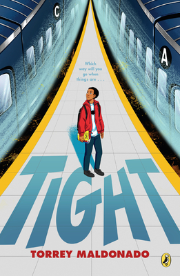 Tight By Torrey Maldonado Cover Image