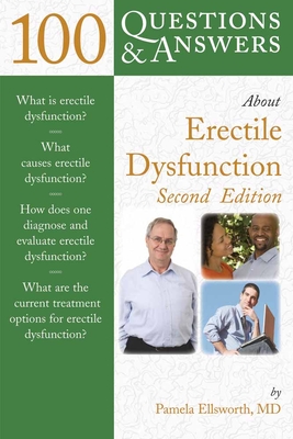 100 Q as about Erectile Dysfunction 2e 100 Questions Answers