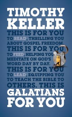 Galatians for You (God's Word for You) By Timothy Keller Cover Image