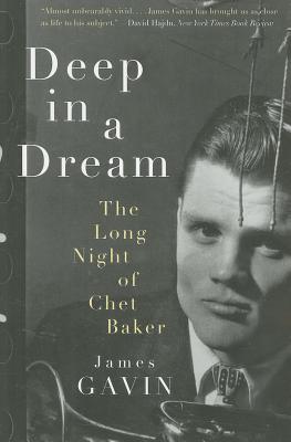 Deep in a Dream: The Long Night of Chet Baker Cover Image