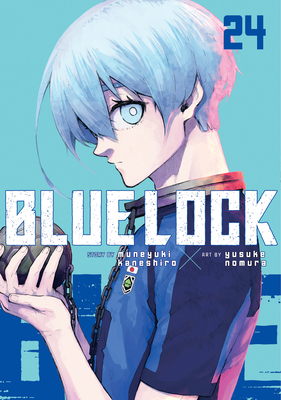 Blue Lock 24 By Muneyuki Kaneshiro, Yusuke Nomura (Illustrator) Cover Image