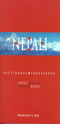 Nepali-English/English-Nepali Dictionary & Phrasebook (Hippocrene Dictionary and Phrasebook) Cover Image