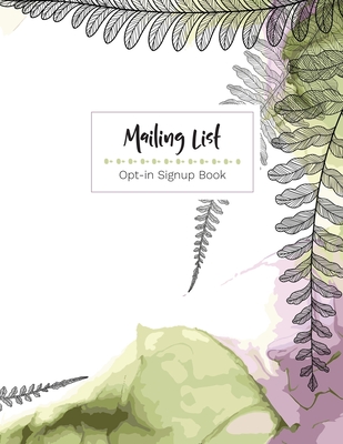 Mailing List - Opt-in Sign up book By Boomer Press Cover Image