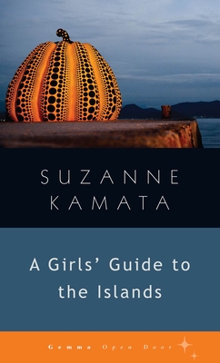 Girls' Guide to the Islands (Gemma Open Door) Cover Image