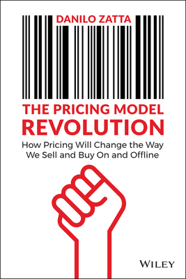 The Pricing Model Revolution By Danilo Zatta Cover Image