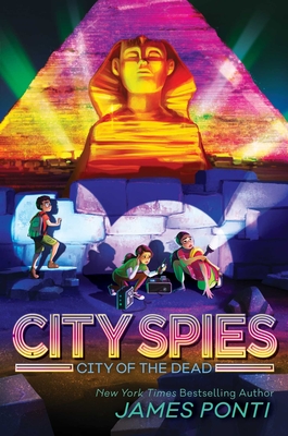 City of the Dead (City Spies #4) Cover Image