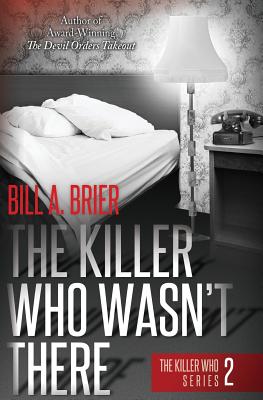 Cover for The Killer Who Wasn't There
