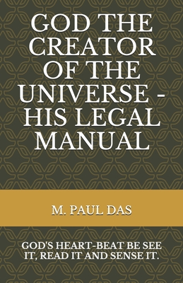 God the Creator of the Universe - His Legal Manual Cover Image