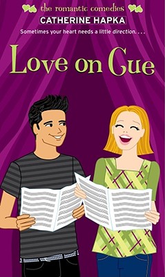 Love on Cue (The Romantic Comedies) Cover Image